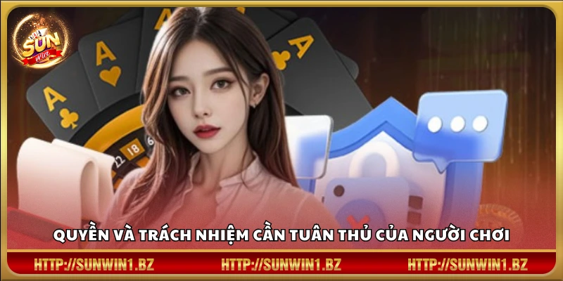 Những điều người chơi cần nắm và thực hiện